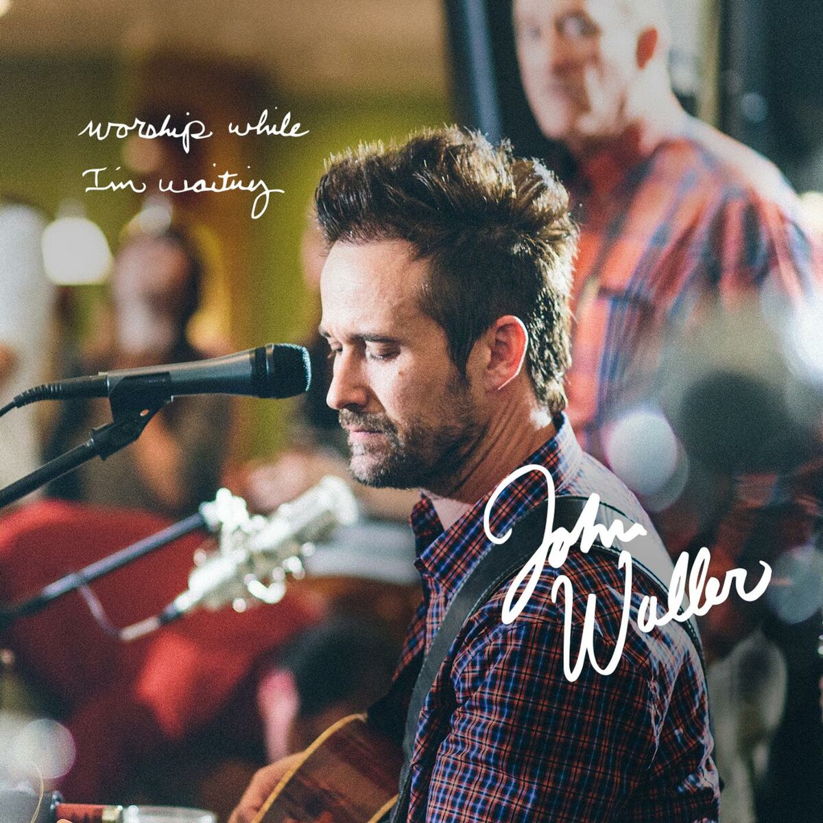Album cover of Worship While I'm Waiting
