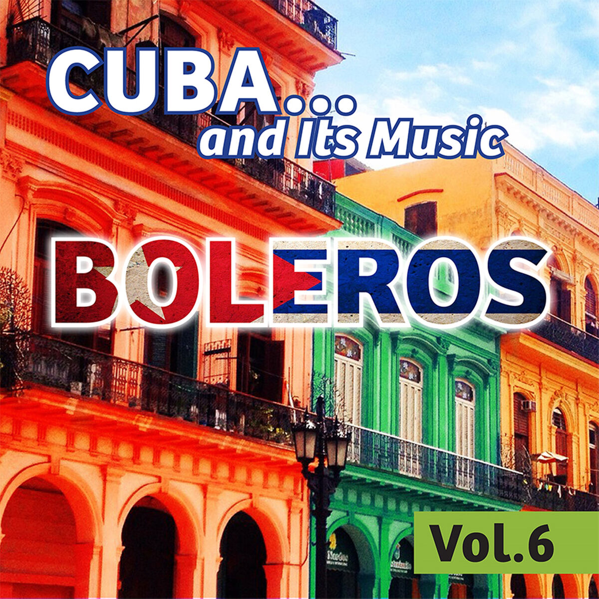Album cover of Cuba... And Its Music: Boleros, Vol. 6