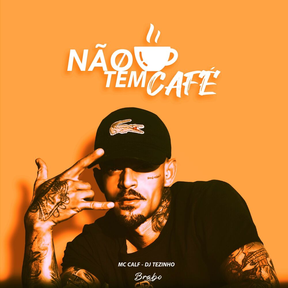 Picture of Não Tem Café