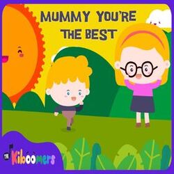 Cover of Mummy You're The Best