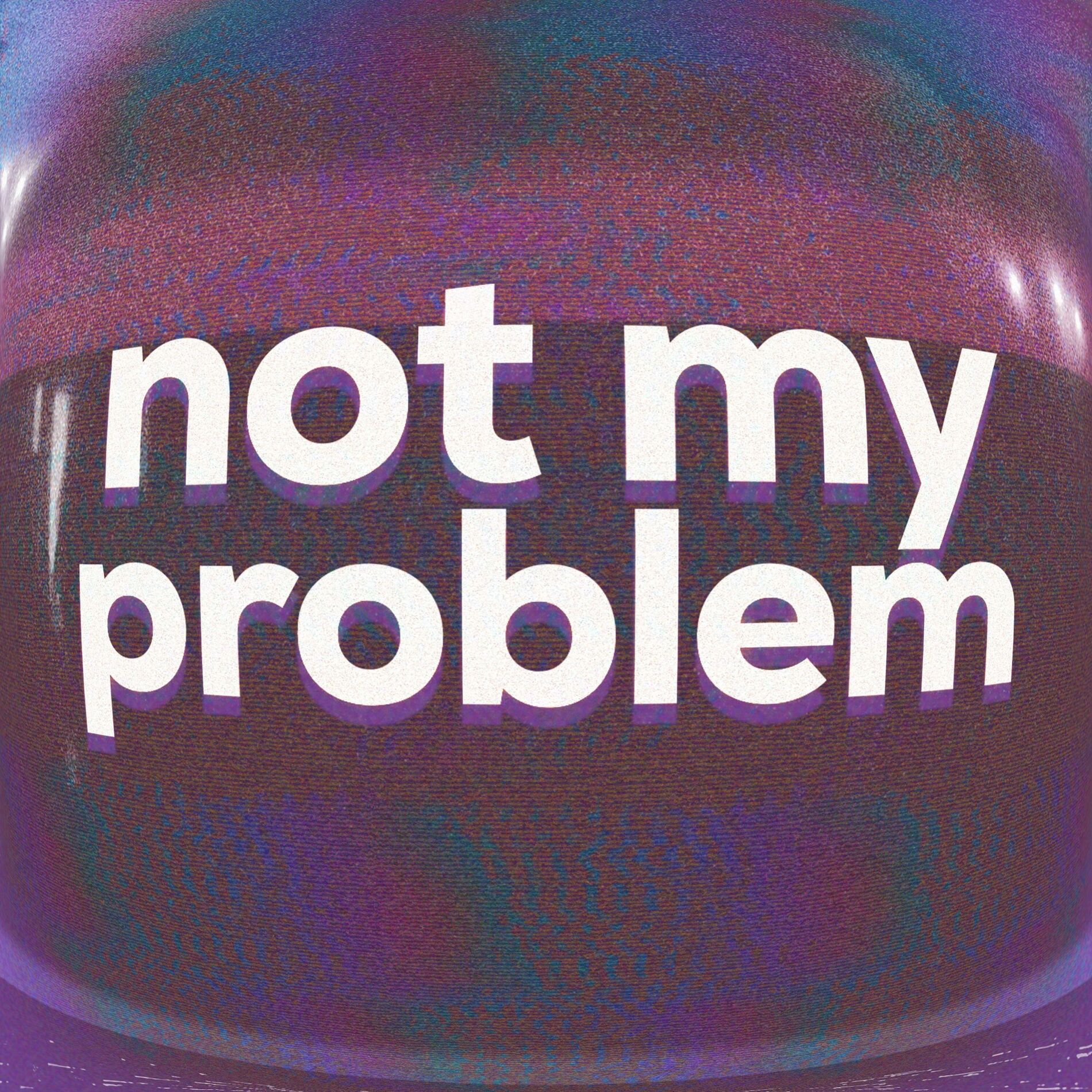 Album cover of Not My Problem (Jersey!)