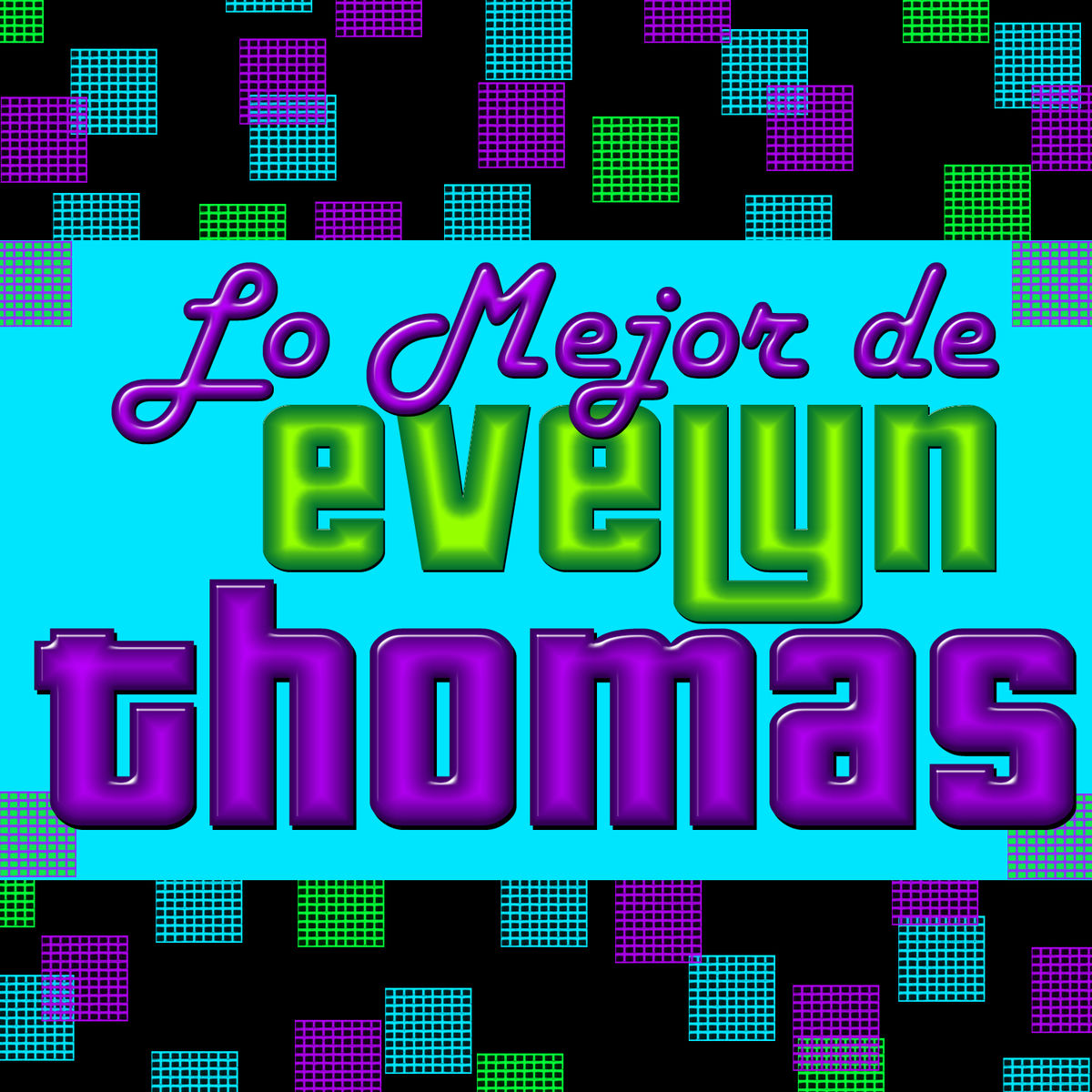 Album cover of Lo Mejor de Evelyn Thomas