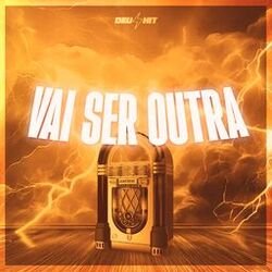 Vai Ser Outra