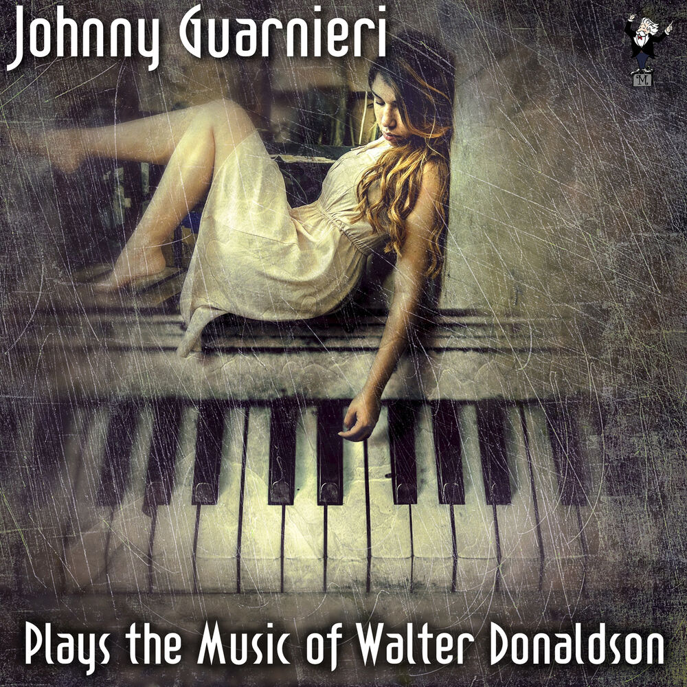 Picture of Johnny Guarnieri Plays the Music of Walter Donaldson