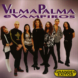 Vilma Palma E Vampiros, Grandes Exitos