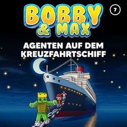 Cover of Folge 7: Agenten auf dem Kreuzfahrtschiff