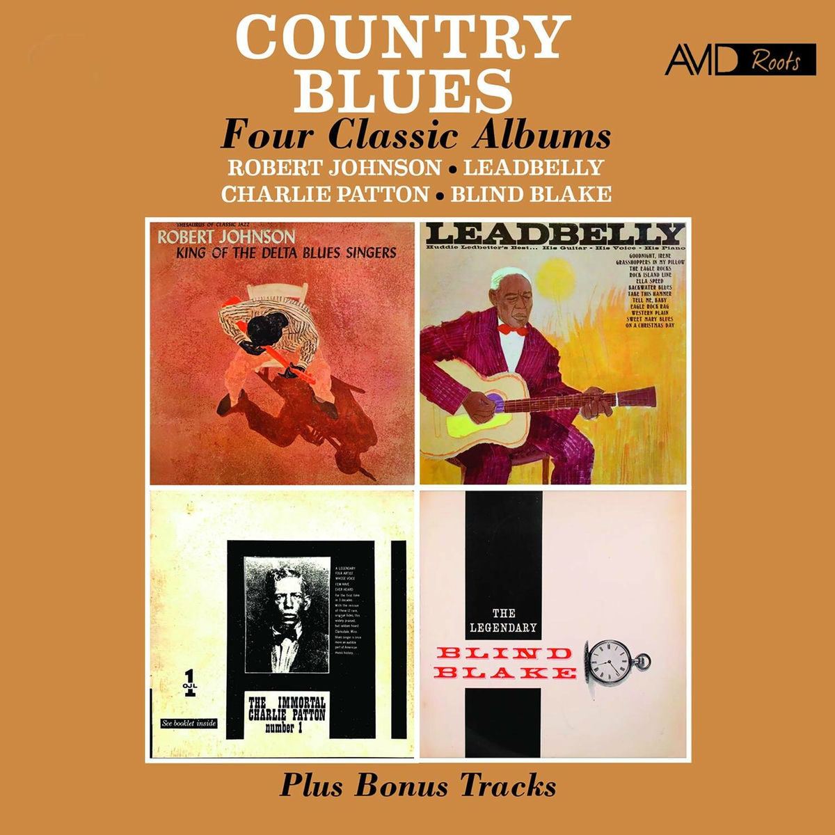 Album cover of Country Blues - Four Classic Albums Plus (King of the Delta Blues Singers / Huddie Ledbetter's Best / The Immortal Charlie Patton  (2024 Digitally Remastered)