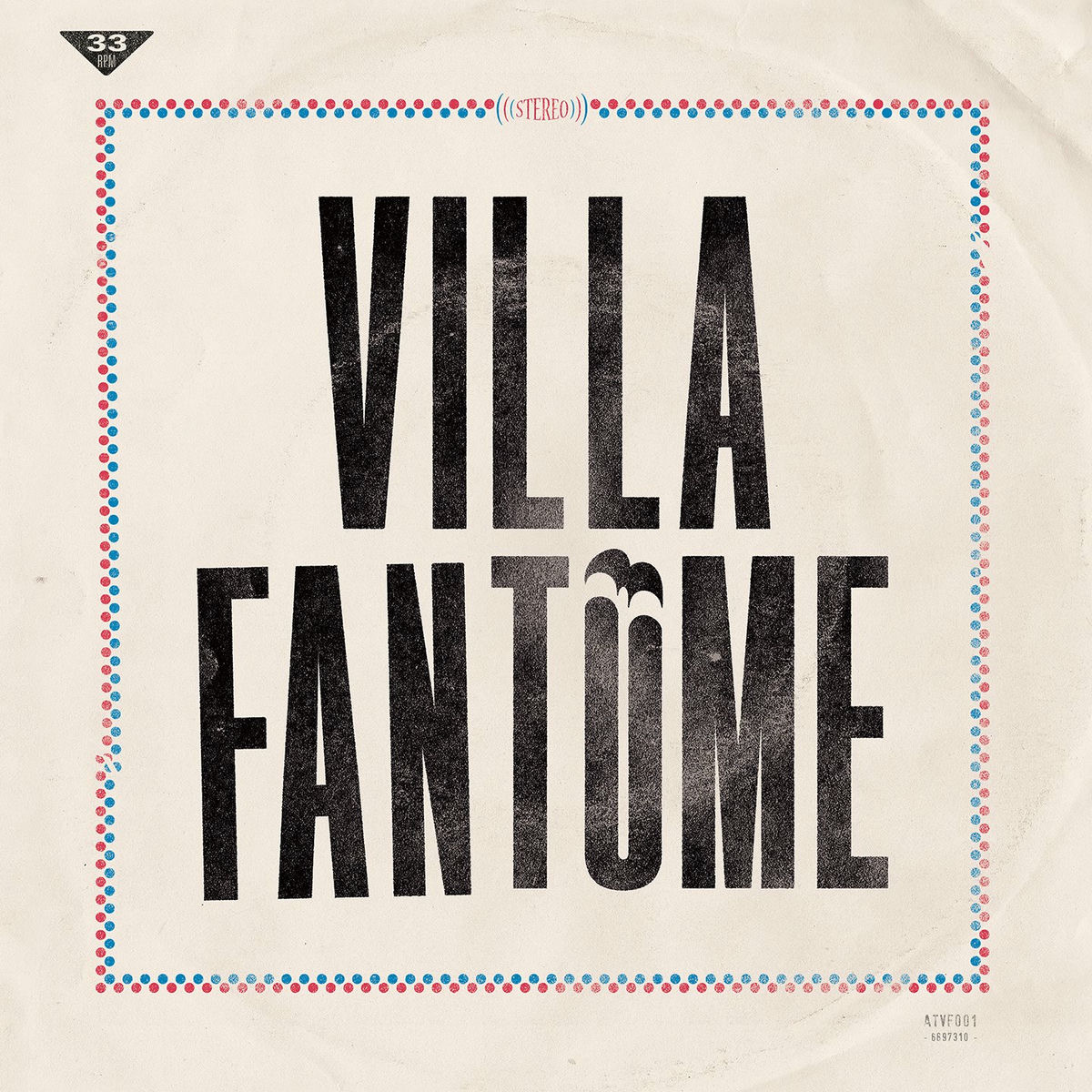 Album cover of Villa Fantôme