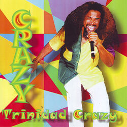 Cover of Trinidad Crazy