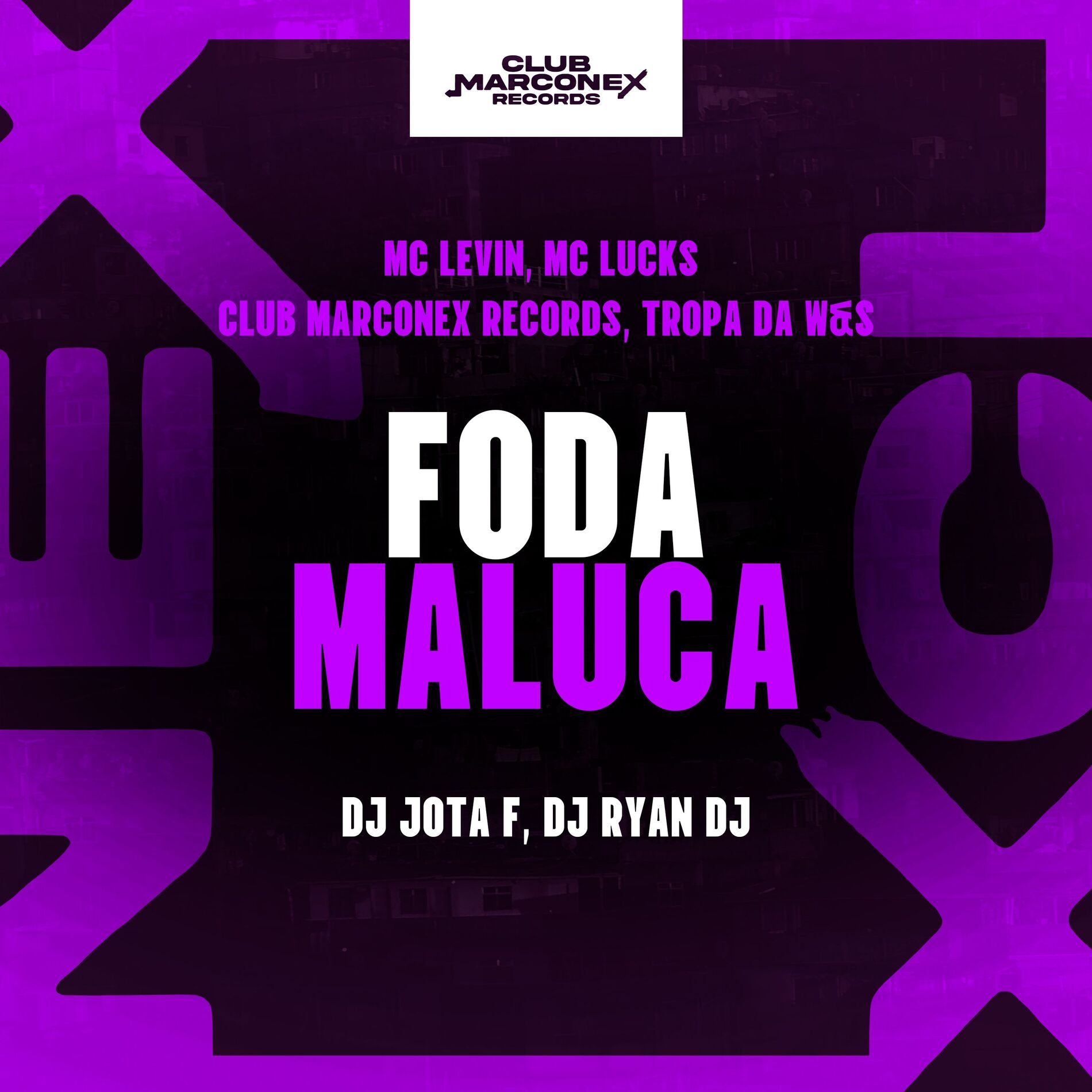 Album cover of Foda Maluca