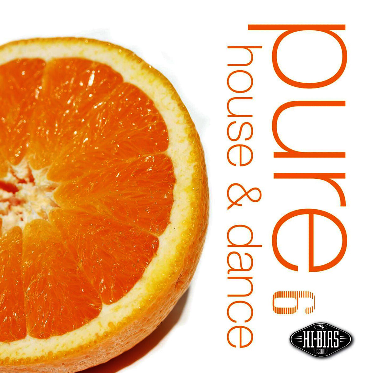 Album cover of Hi-Bias: Pure House & Dance 6