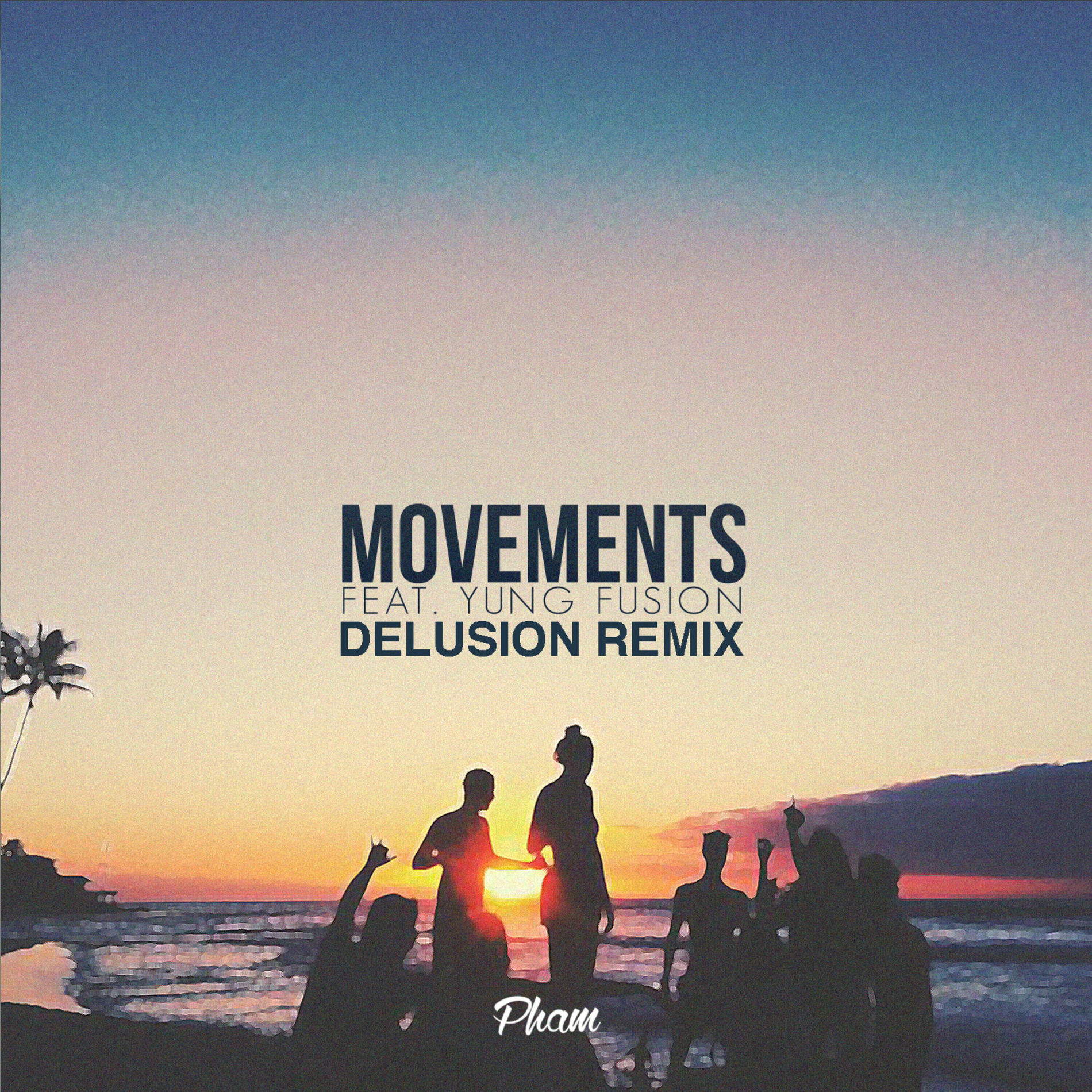 Album cover of Movements (feat. Yung Fusion) (Delusion Remix)