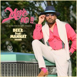 Cover of Move On (feat. Mannat Sharma)