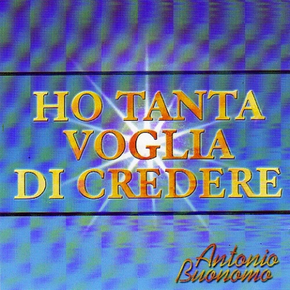 Picture of Ho tanta voglia di credere