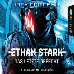 Das letzte Gefecht - Ethan Stark - Rebellion auf dem Mond, Folge 3 (Ungekürzt)