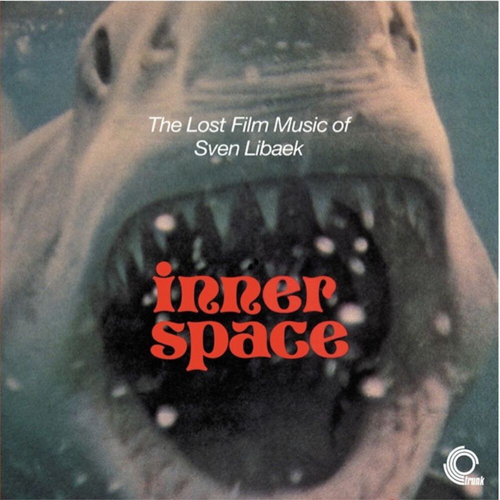 Picture of Inner Space: The Lost Film Music of Sven Libaek