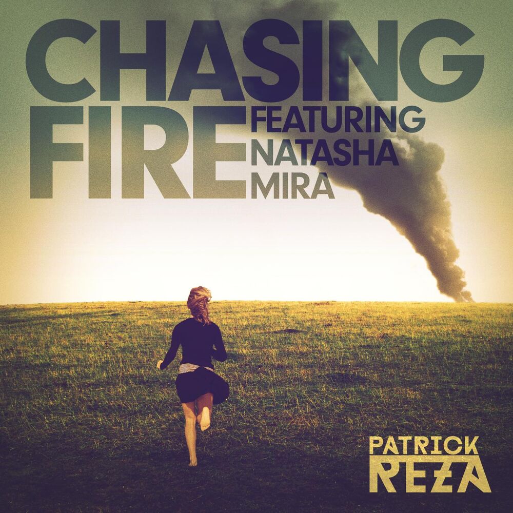 Picture of Chasing Fire (feat. Natasha Mira)