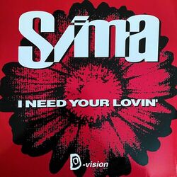 Cover of I Need Your Lovin'