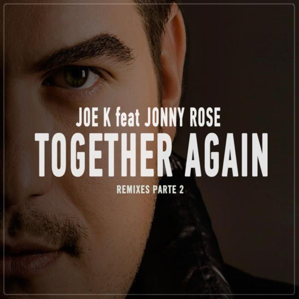 Picture of Together Again (Remixes Parte 2)