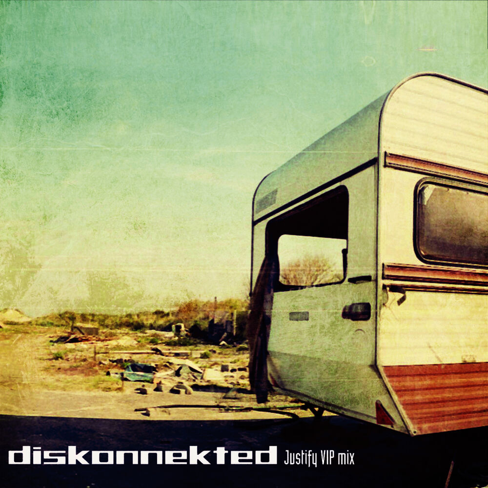 Picture of Justify (Diskonnekted VIP mix)