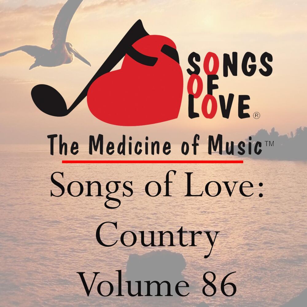 Picture of Songs of Love: Country, Vol. 86