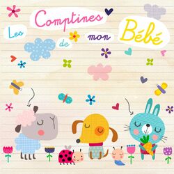 Cover of Les Comptines de mon Bébé