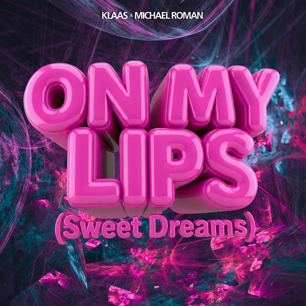 Album cover of On My Lips (Sweet Dreams)