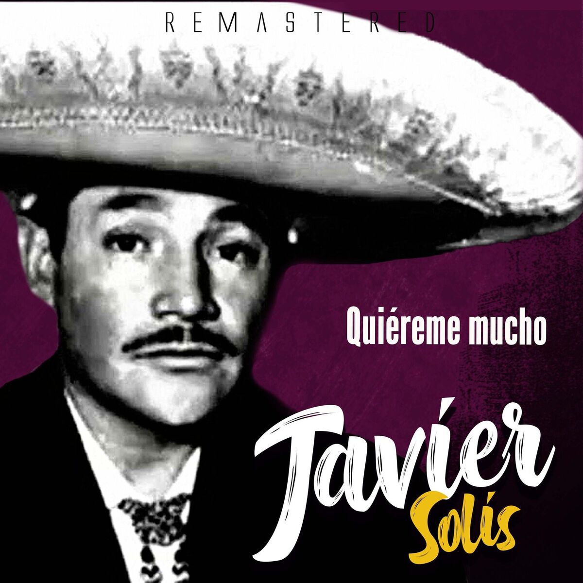 Album cover of Quiéreme mucho (Remastered)