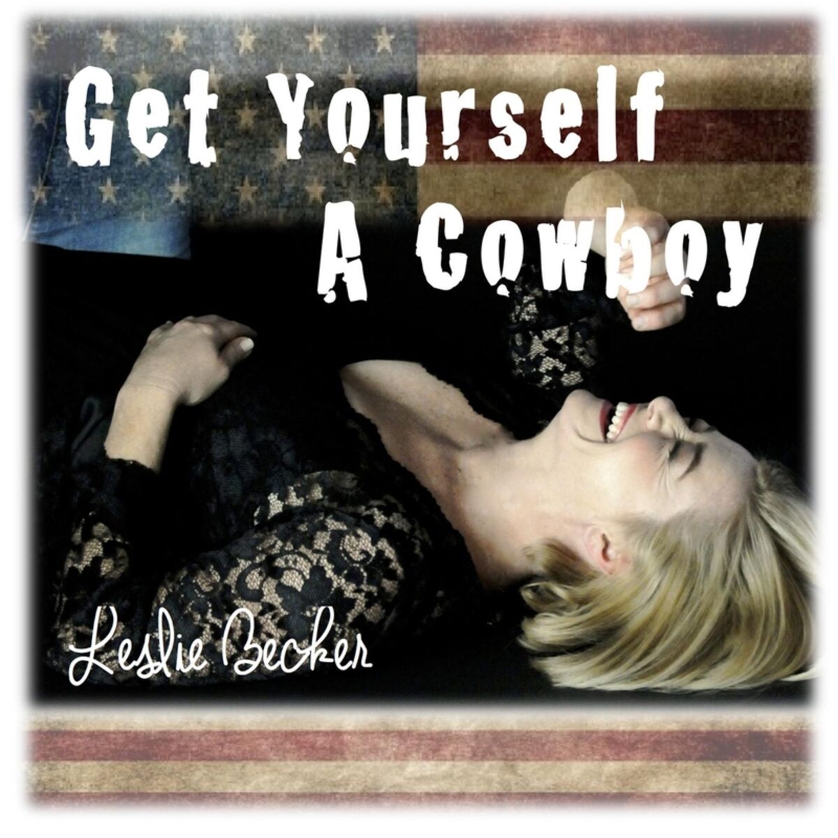 Album cover of Get Yourself a Cowboy