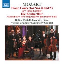 Cover of Mozart: Piano Concertos Nos. 8 and 23 & Die Zauberflöte (Excerpts Arr. for Chamber Ensemble)