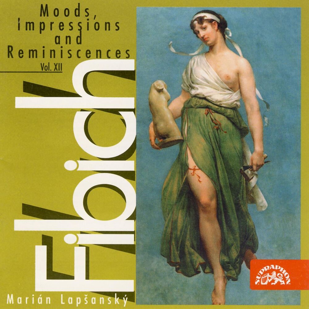Picture of Fibich: Moods, Impressions and Reminiscences, Vol. 12