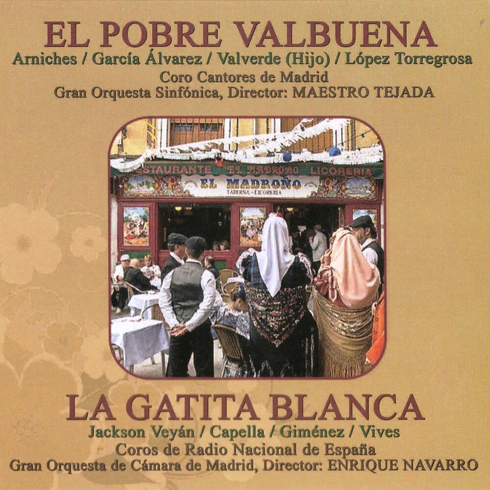 Picture of Zarzuelas: El Pobre Valbuena y la Gatita Blanca