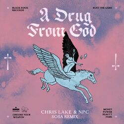 Cover of A Drug From God (SOSA Remix)