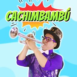 Cover of Cachimbambú