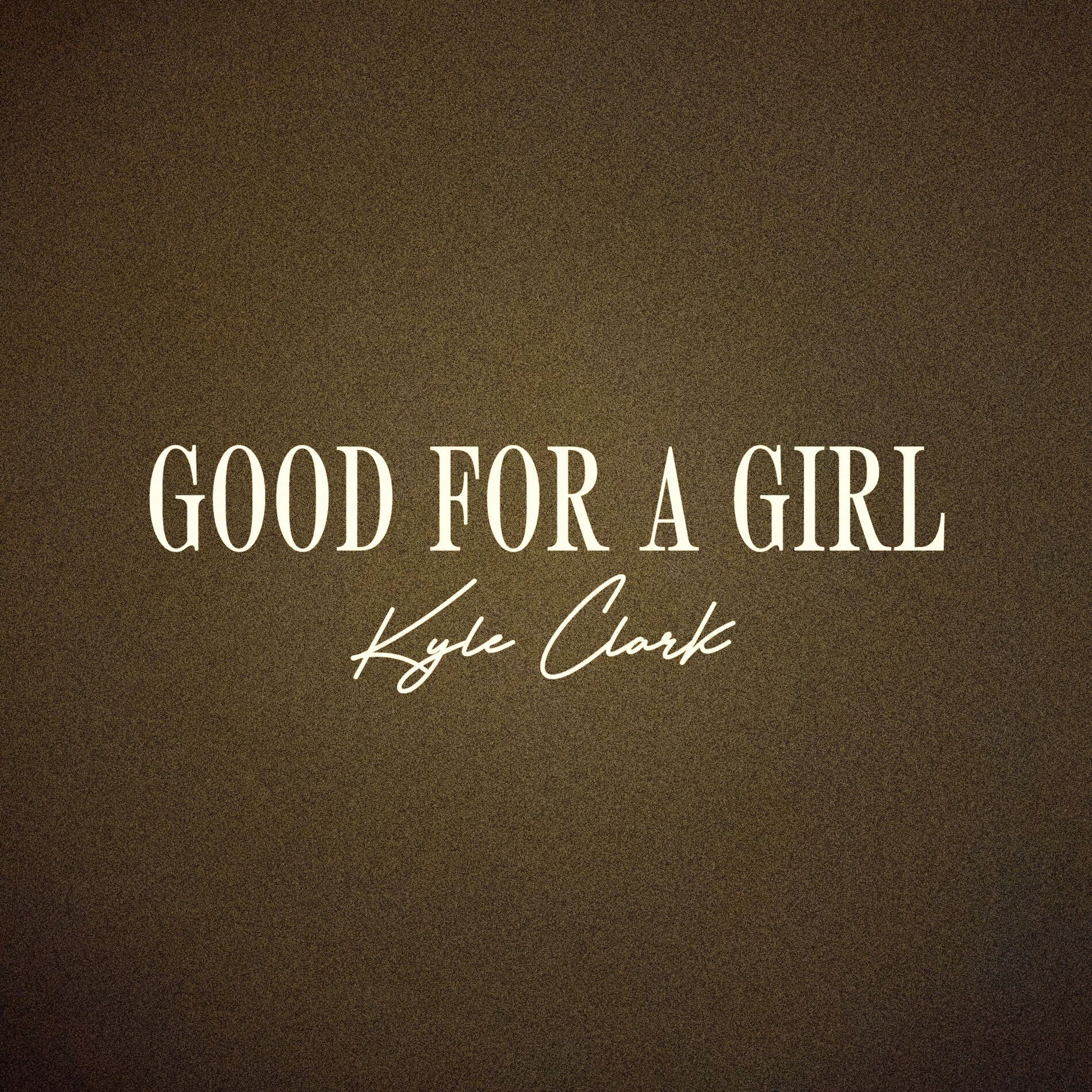 Album cover of Good For A Girl