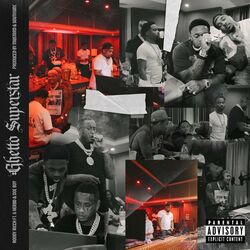 Cover of Ghetto Superstar (feat. G Herbo & Doe Boy)