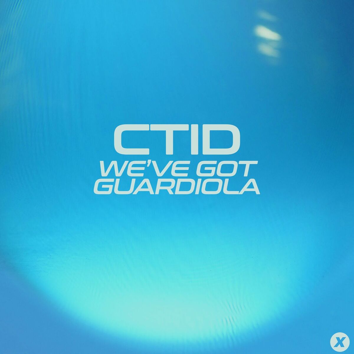 Album cover of We've Got Guardiola