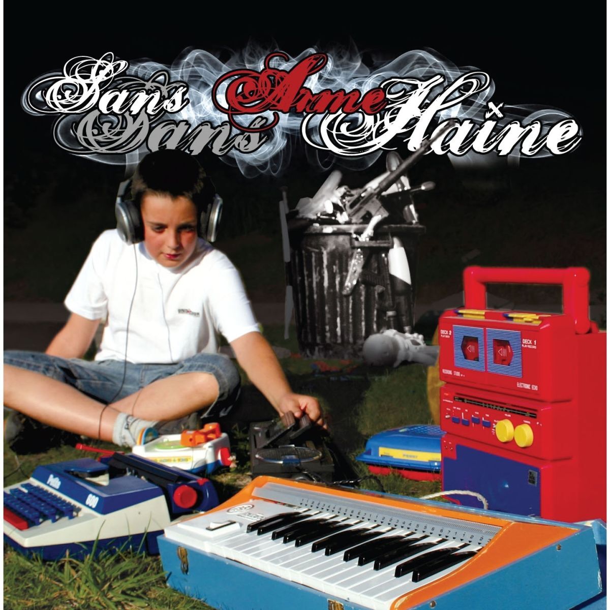 Album cover of Sans arme et sans haine