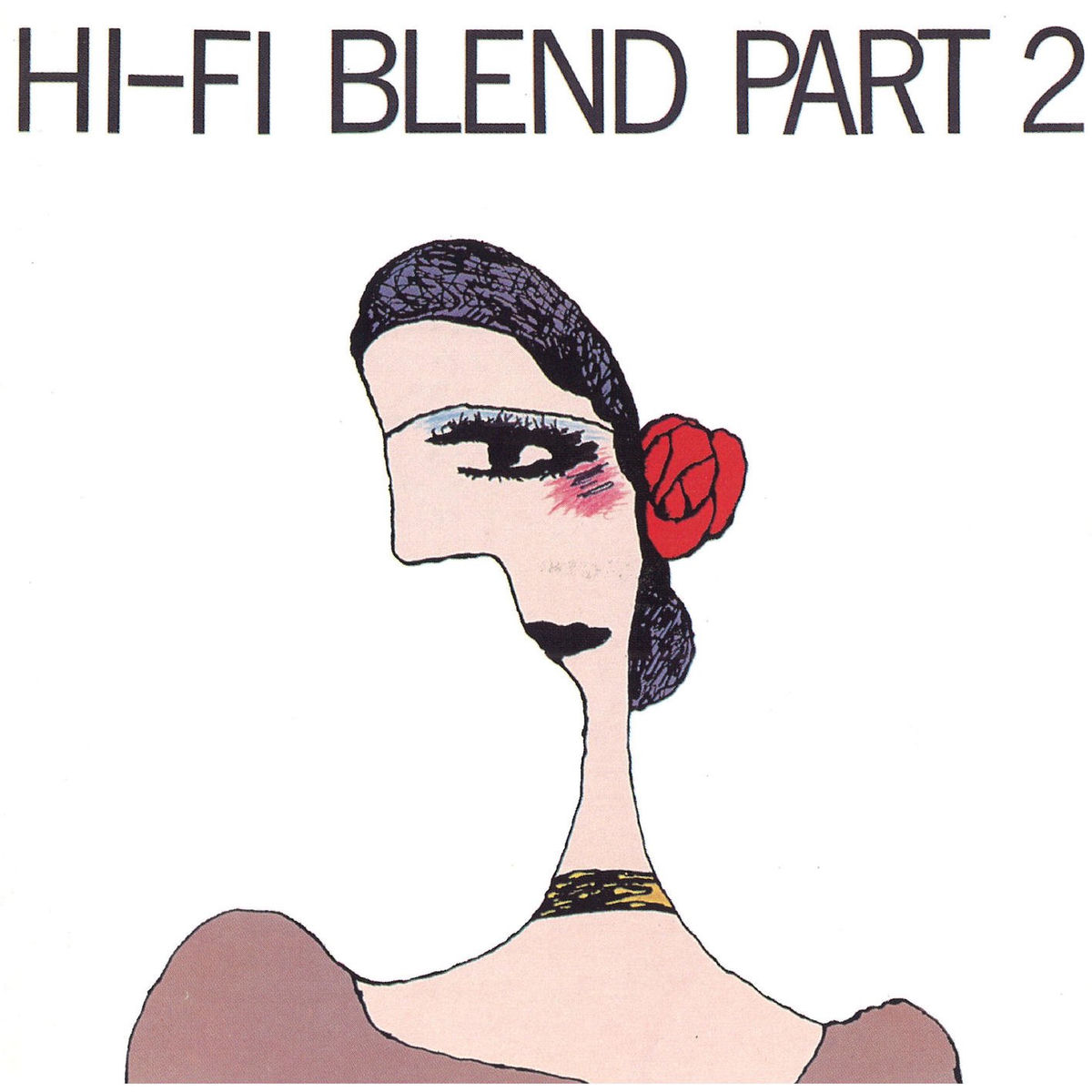 Album cover of Hi-Fi Blend Pt. 2