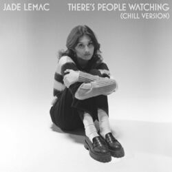 Cover of There's People Watching (Chill Version)