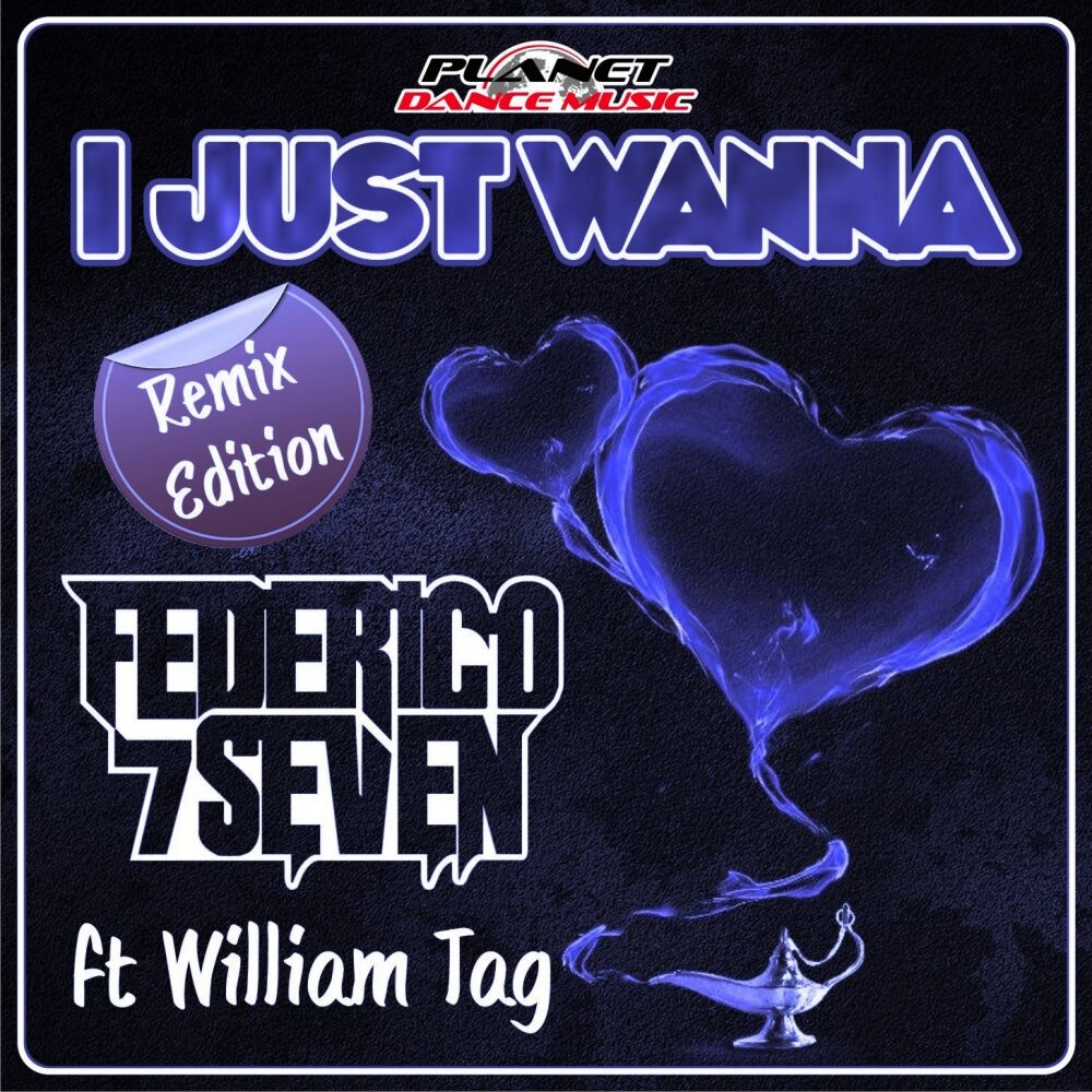Picture of I Just Wanna (Remix Edition)