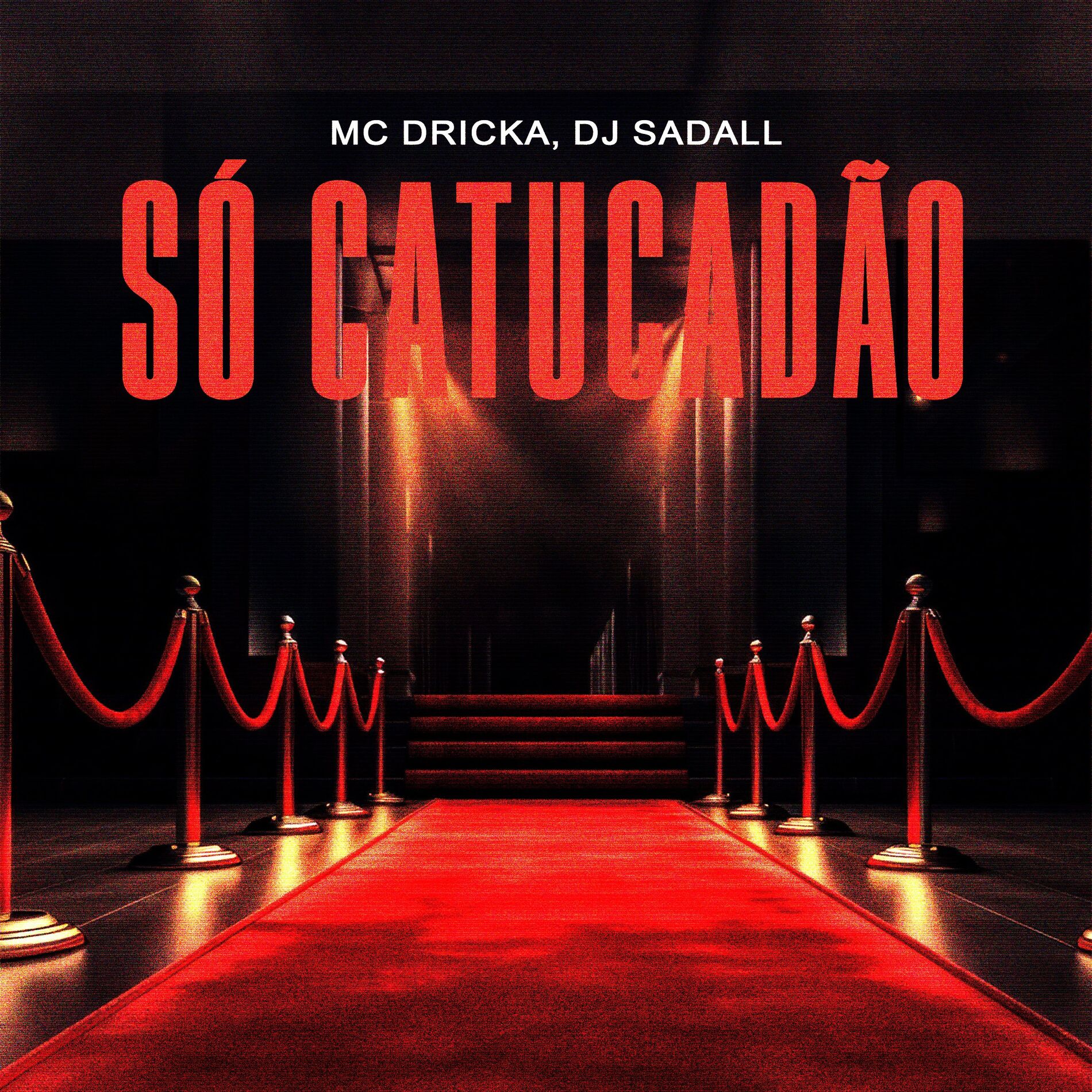 Album cover of Só Catucadão (feat. Mc Dricka)