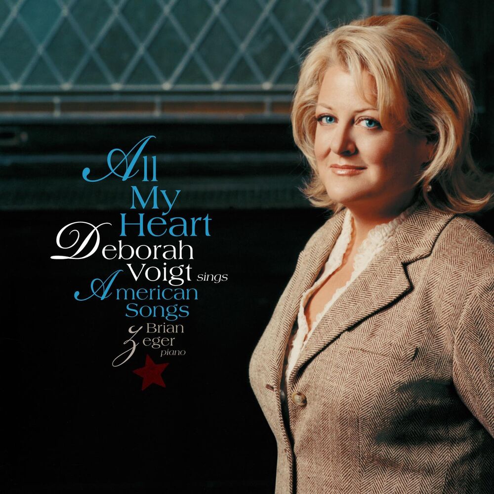 Picture of All My Heart: Deborah Voigt Sings American Songs