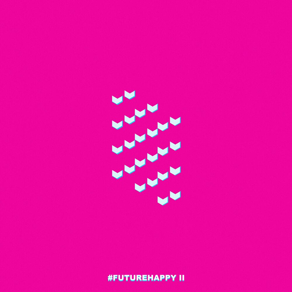 Picture of #FUTUREHAPPY II