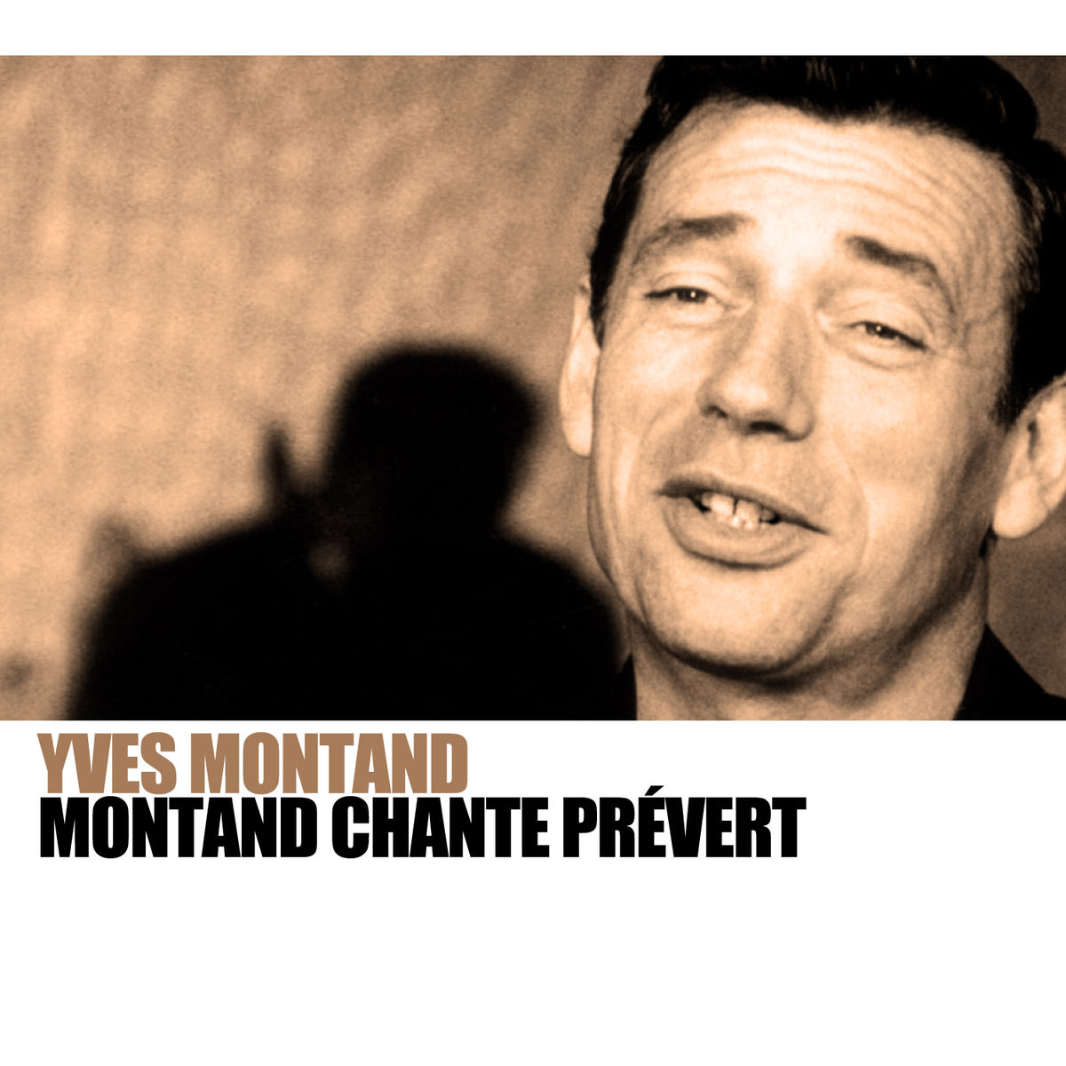 Album cover of Montand Chante Prévert