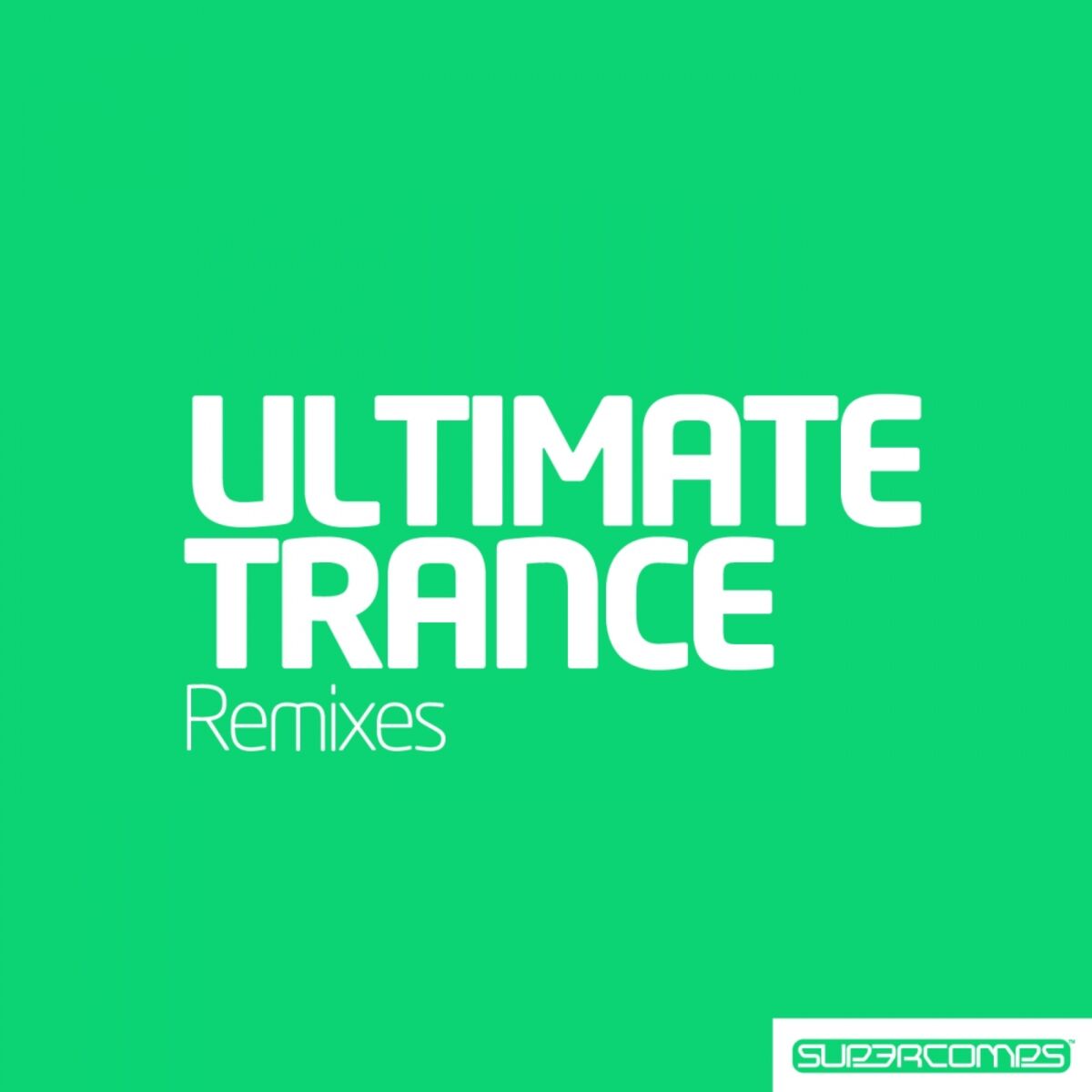 Album cover of Ultimate Trance Remixes