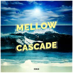Mellow Cascade