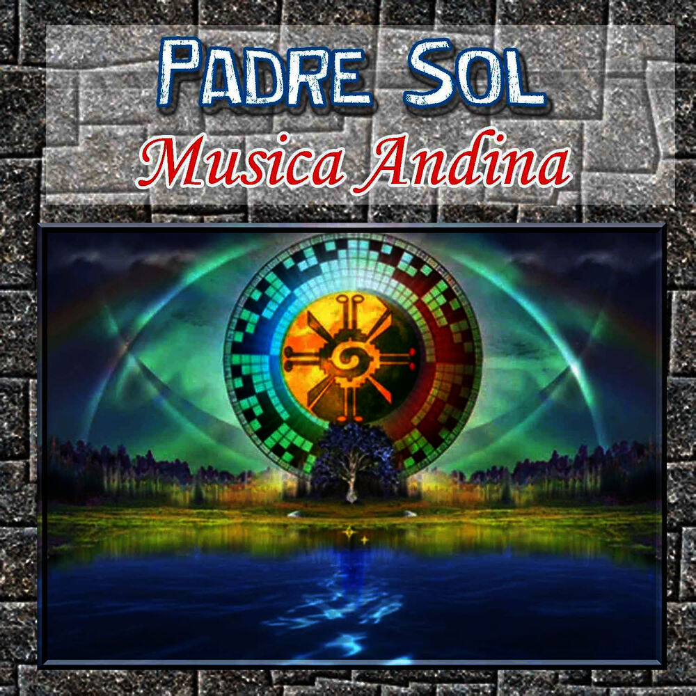 Picture of Padre Sol - Musica Andina