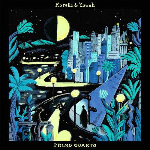  Koralle And Yawuh - Primo Quarto (2025) 