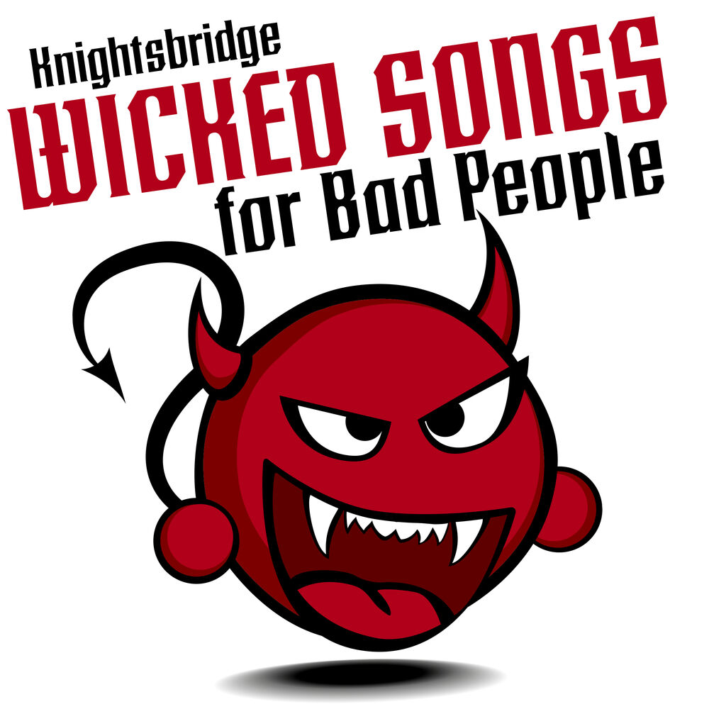 Picture of Wicked Songs for Bad People